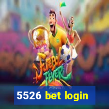 5526 bet login